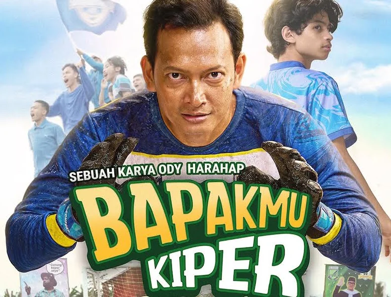 Film Bapakmu Kiper: Ketika Fedi Nuril Jadi Kiper Tarkam Demi Anak